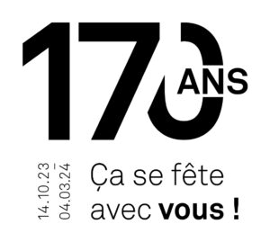 170 ans ça se fête avec vous